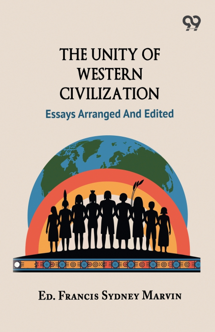 The Unity Of Western Civilization