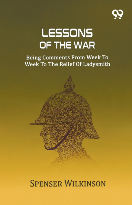Lessons Of The War