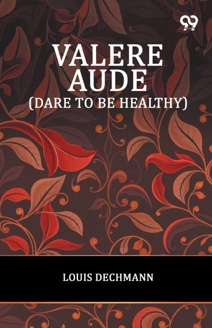 Valere Aude (Dare To Be Healthy)