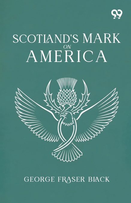 Scotland’s Mark On America
