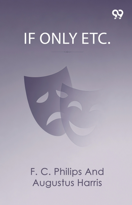 If Only Etc.