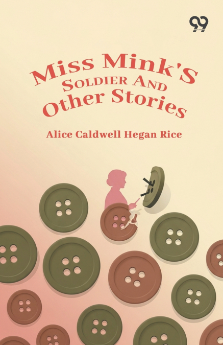 Miss Mink’S Soldier And Other Stories