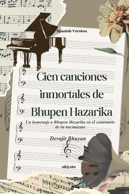 Cien canciones inmortales de Bhupen Hazarika | Un homenaje a Bhupen Hazarika en el centenario de su nacimiento