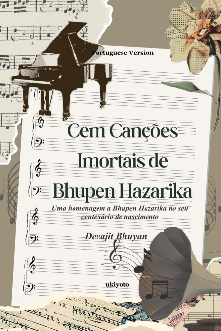 Cem Canções Imortais de Bhupen Hazarika | Uma homenagem a Bhupen Hazarika no seu centenário de nascimento