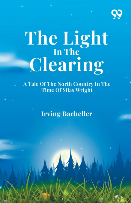 The Light In The Clearing