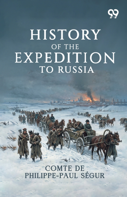 History Of The Expedition To Russia