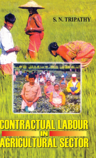Contractual Labour in Agricultural Sector