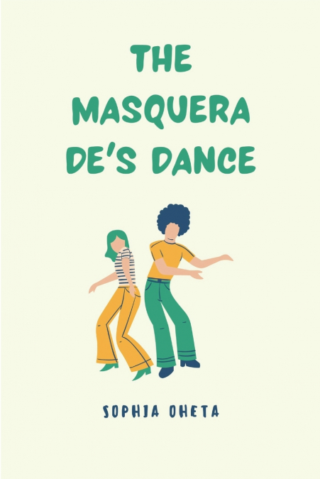 The Masquerade’s Dance