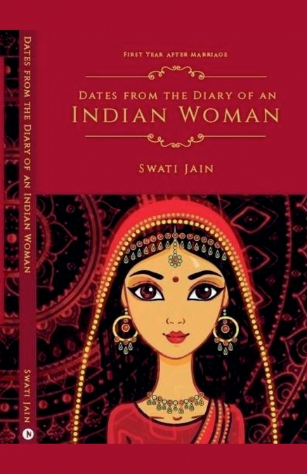 Dates from the dairy of an Indian Woman