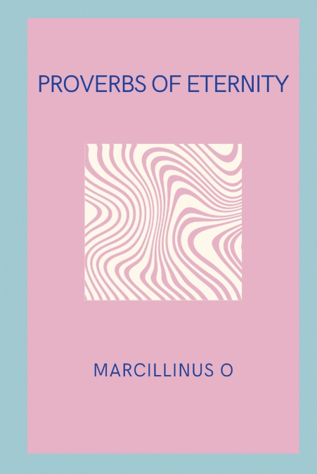 Proverbs of Eternity