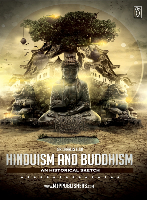 Hinduism and Buddhism an Historical Sketch Volume I