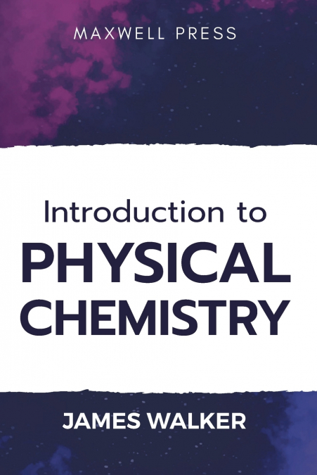 Introduction to Physical chemistry