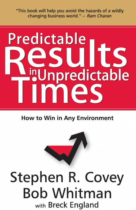 PREDICTABLE RESULTS IN UNPREDICTABLE TIMES (ENGLISH)