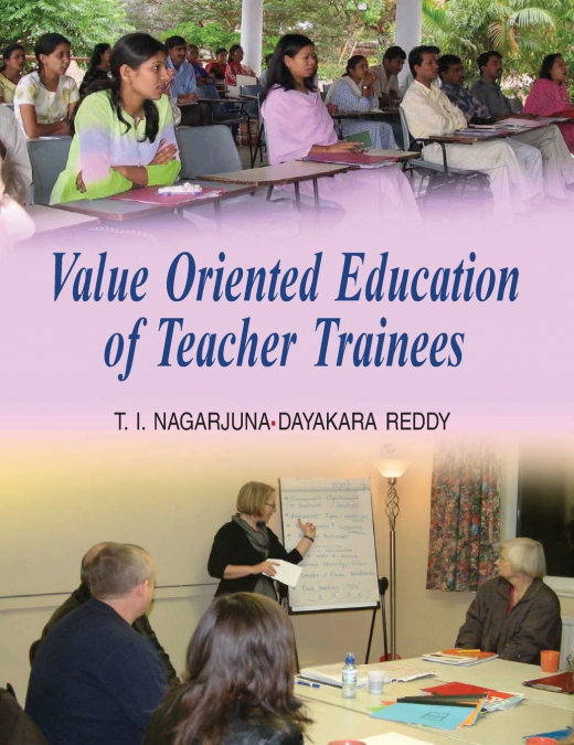 VALUE ORIENTED EDUCATION OF TEACHER TRAINEES