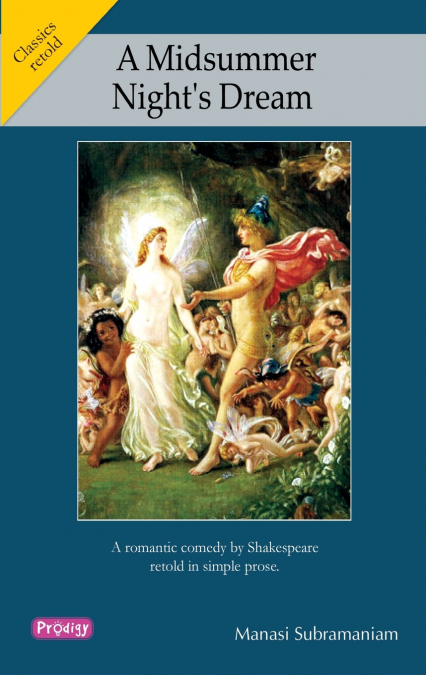 A Midsummer Night’s Dream