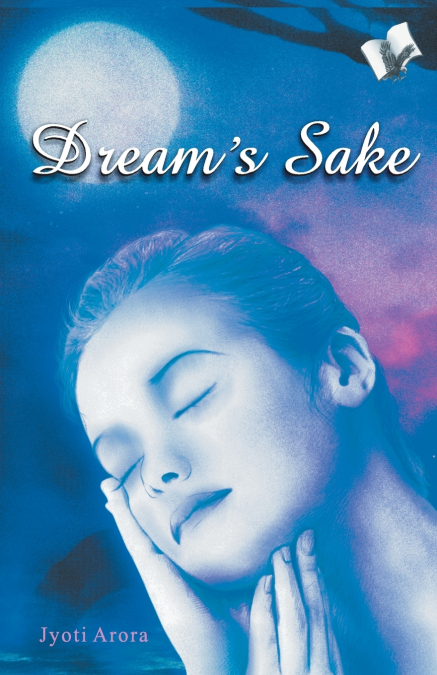 Dream’s Sake
