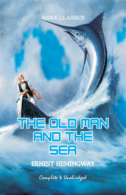 The Old Man and the Sea