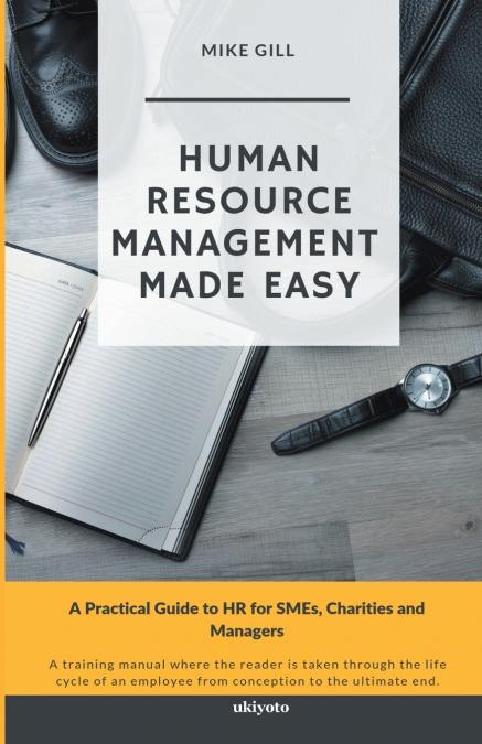 Human Resource Management Made Easy