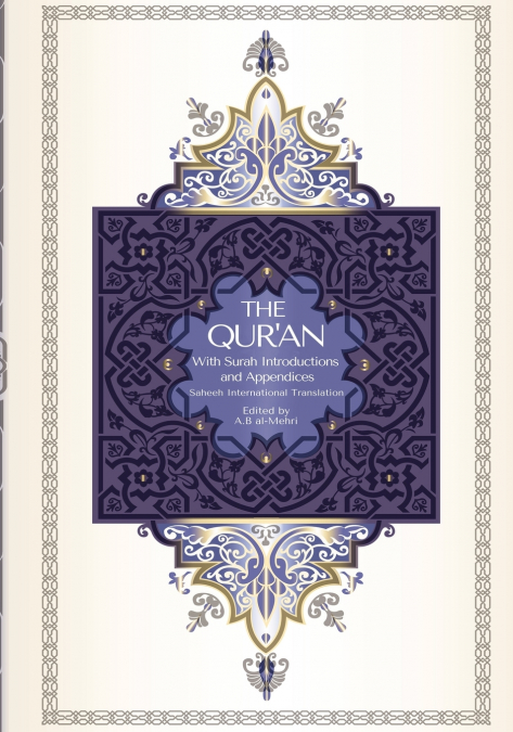 The Qur’an - Saheeh International Translation