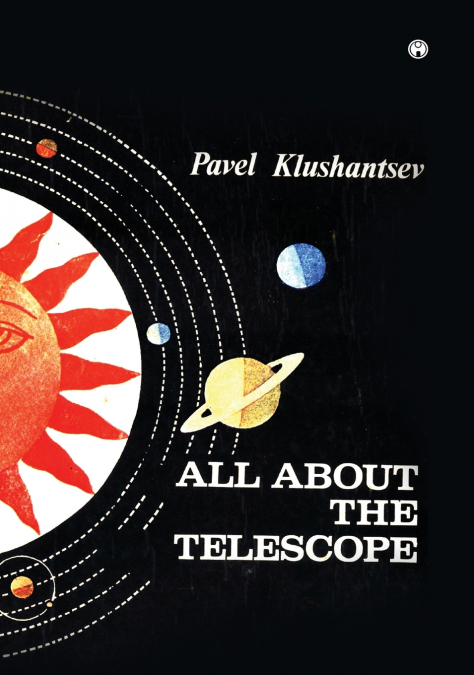 All About The Telescope