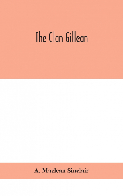 The Clan Gillean