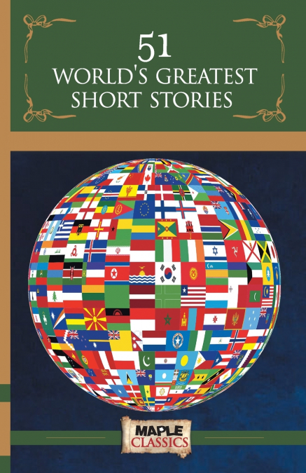 51 World’s Greatest Short Stories