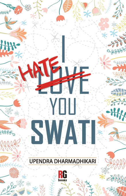 I Hate You Swati
