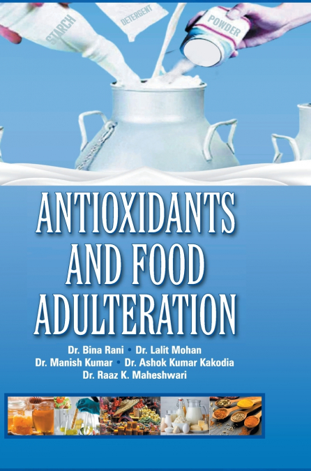 Antioxidants and Food Adulteration