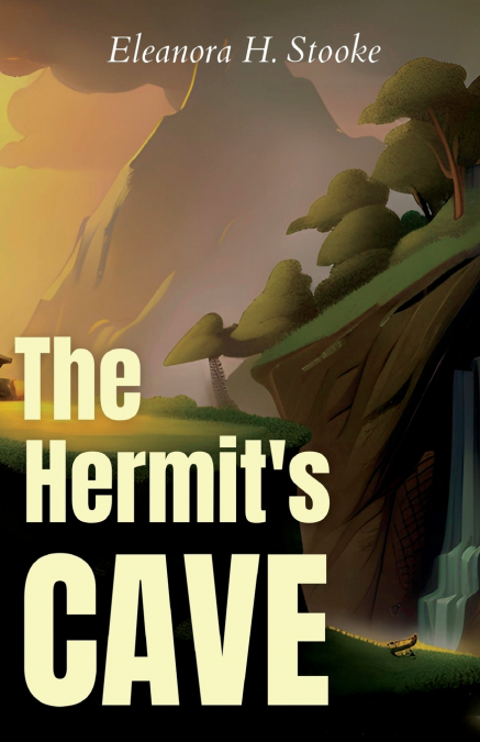 The Hermit’s Cave  or  Theodore and Jack