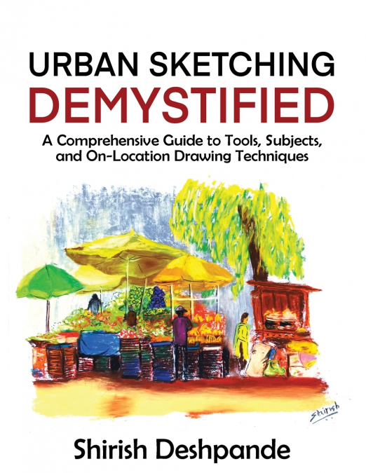 Urban Sketching Demystified