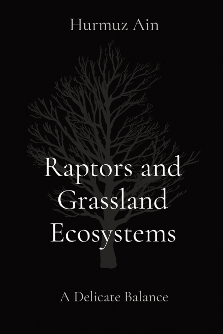 Raptors and Grassland Ecosystems