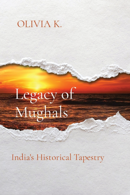 Legacy of Mughals