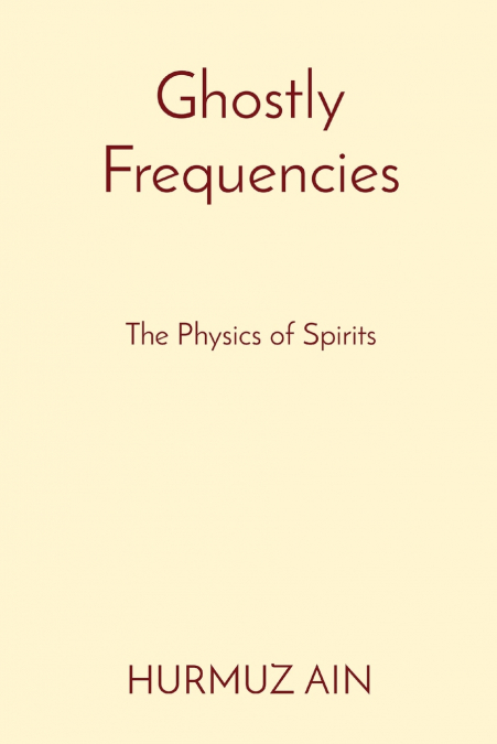 Ghostly Frequencies