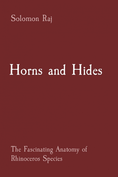 Horns and Hides