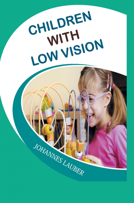 Children with Low Vision