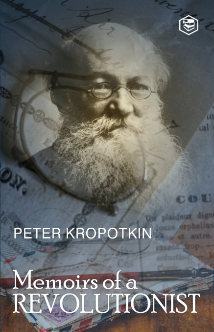 Memoirs of a Revolutionist