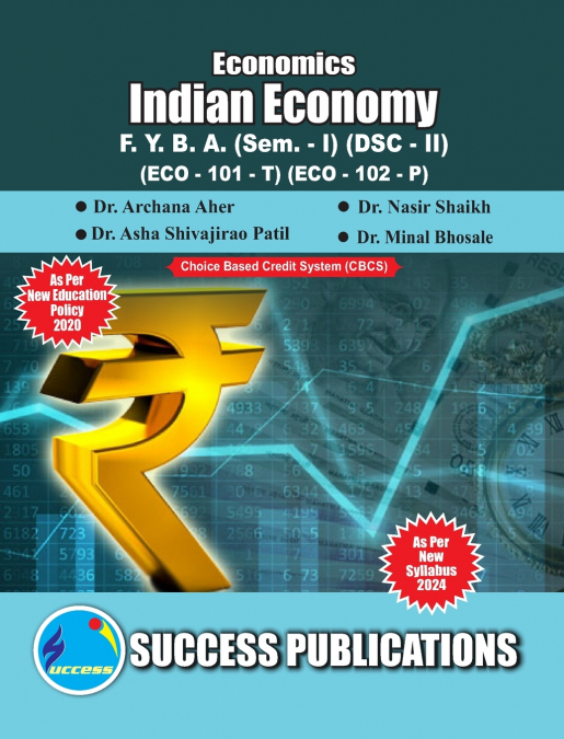 Indian Economy - I(F.Y.B.A,Sem.-I) SPPU-Text(English)