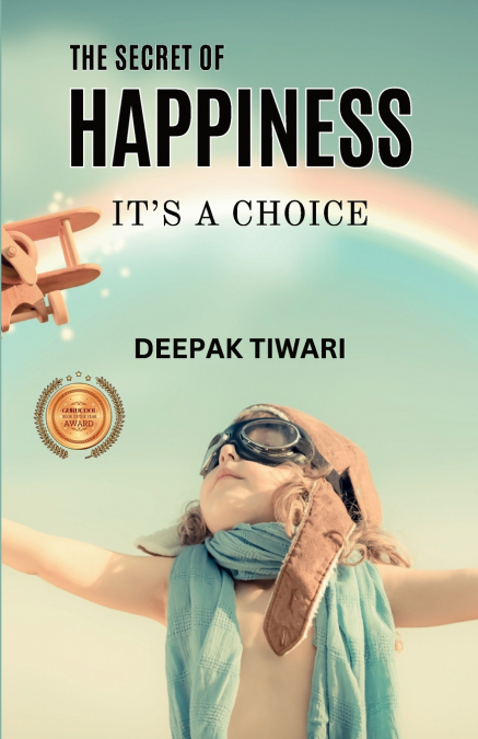 THE SECRET OF HAPPINESS