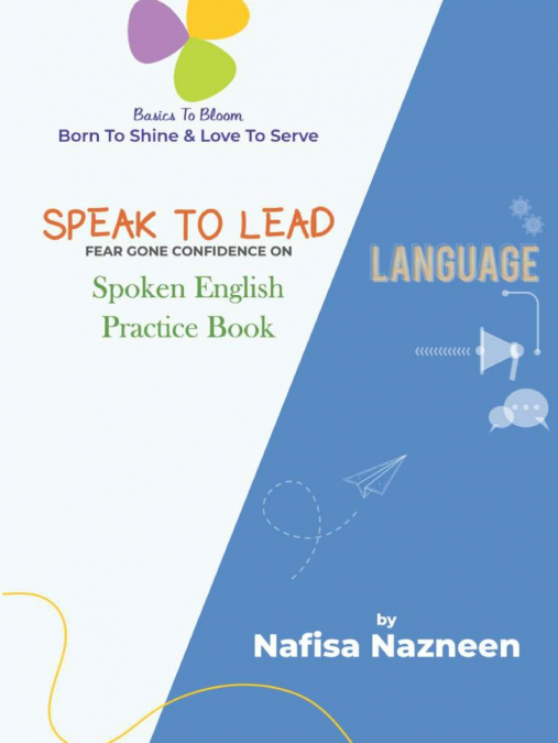 SPEAK TO LEAD - Fear Gone Confidence On