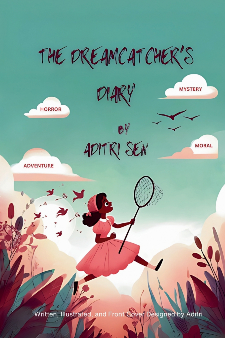 The Dreamcatcher’s Diary