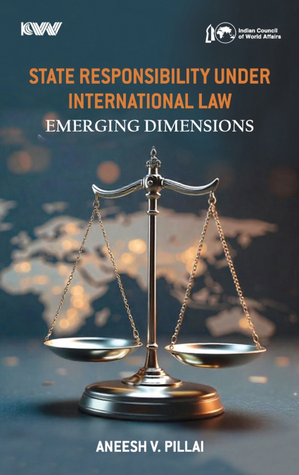 State Responsibility Under International Law