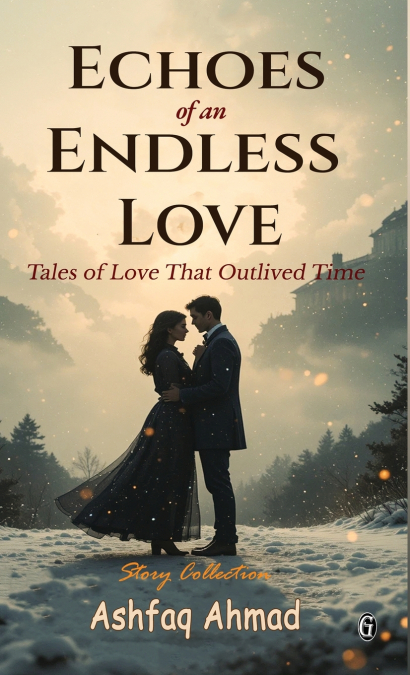 Echoes of an Endless Love
