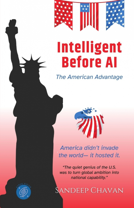 Intelligent Before AI