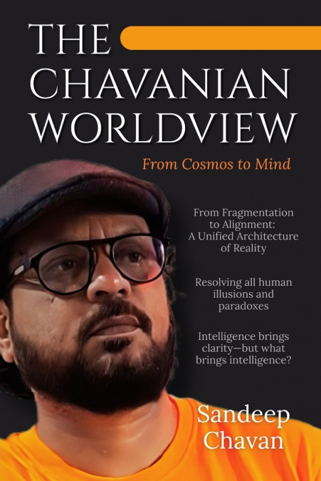 The Chavanian Worldview