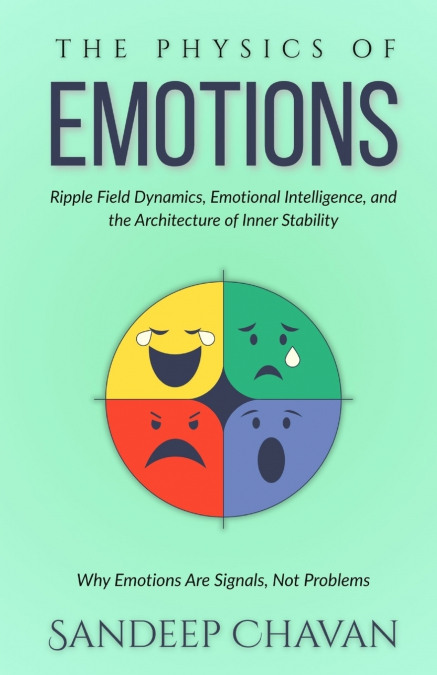 The Physics of Emotions