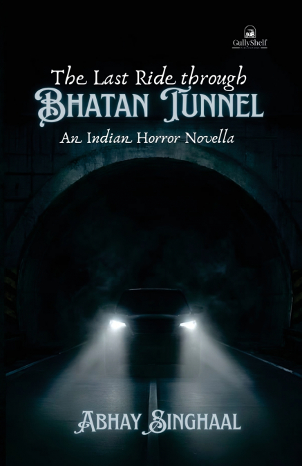 The Last Ride Through Bhatan Tunnel
