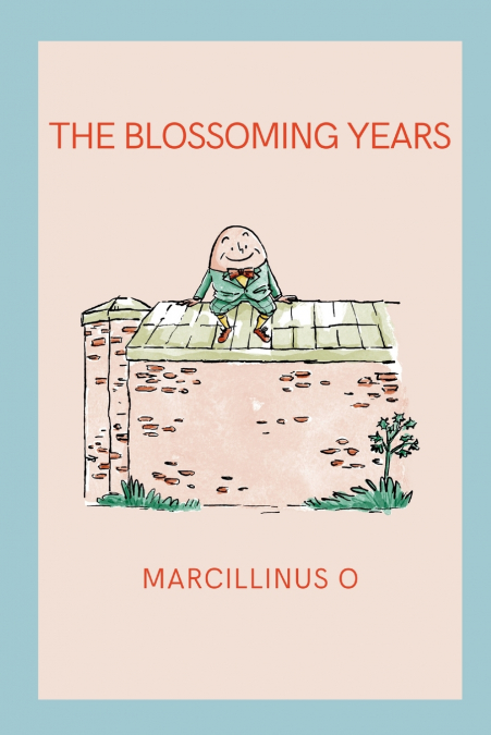 The Blossoming Years