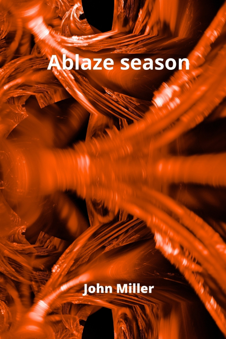 Ablaze season