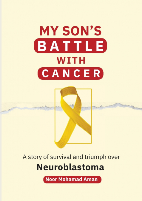 My Son’s Battle with Cancer