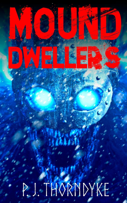 Mound Dwellers